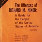 The Offenses Of Richard M. Nixon by Dobrovir, William