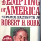The Tempting of America by Bork, Robert