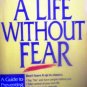 A Life Without Fear by Martin, Laura