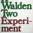 A Walden Two Experiment by Kinkade, Kathleen