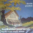 Backroad Journeys of the West Coast States by Yeadon, David
