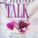 Pillow Talk: The Intimate Marriage from by Linamen, Karen Scalf