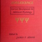Understanding Adolescence by Adams, James F