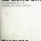 Crisis in the Classroom by Silberman, Charles