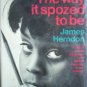 The Way it Spozed to Be by Herndon, James