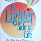 The Lighter Side of Life by Lieberthal, Milton M