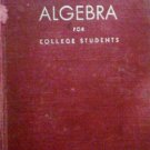 Aglegra for College Students by Smith, Edwin R