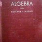 Aglegra for College Students by Smith, Edwin R
