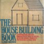 The House Building Book by Browne, Dan