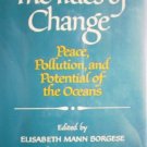 The Tides of Change by Borgese, Elisabeth (editor)