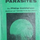 Wonders of Parasites by Goldstein, Philip