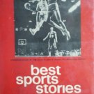 Best Sports Stories 1973 by Marsh, Irving (editor)