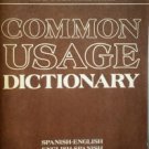 Common Usage Dictionary Spanish - English by Weiman, Ralph