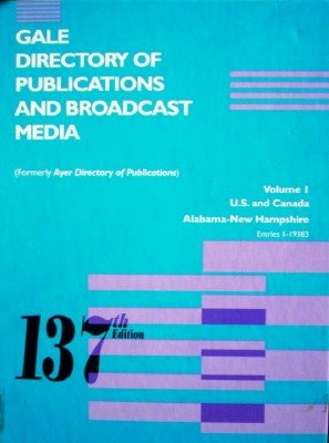 Gale Directory of Publications and Broadcast by Hedblad, Alan (Editor)