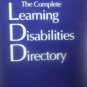 The Complete Learning Disabilities Directory by Mackenzie, Leslie