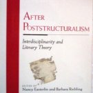 After Poststructuralism by Easterlin, Nancy; Riebling, B