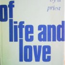Of Life and Love: Poems by a Priest by DeBlieux, Earl V.