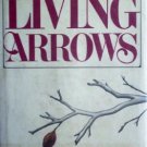 Living Arrows by Martin, Gillian