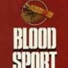 Blood Sport by Francis, Dick