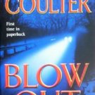 Blow Out by Coultier, Catherine