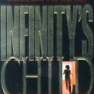 Infinity's Child by Stein, Harry