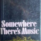 Somewhere There's Music by Rogers, David