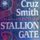 Stallion Gate (First Edition HC) by Smith, Martin Cruz