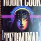 Terminal by Cook, Robin
