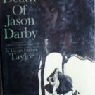 The Death of Jason Darby by Taylor, Georgia Elizabeth