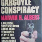 The Gargoyle Conspiracy by Albert, Marvin H.