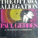 The Ottawa Allegation by Geddes, Paul