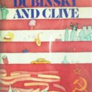 Travels with Dubinsky and Clive by Gurewich, David