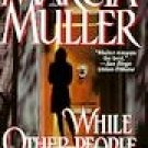 While Other People Sleep by Muller, Marcia