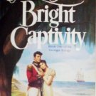 Bright Captivity by Price, Eugenia