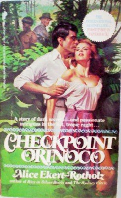 Checkpoint Orinoco by Ekert-Rotholz, Alice