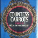 Countess Carrots by Haycraft, Molly Costain
