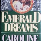 Emerald Dreams by Bourne, Caroline