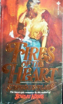 Fires of the Heart by Blake, Stephanie