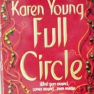 Full Circle by Young, Karen