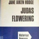 Judas Flowering by Hodge, Jane Aiken