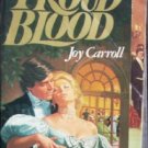 Proud Blood by Carroll, Joy