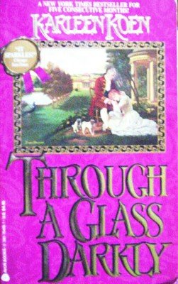 Through a Glass Darkly by Koen, Karleen