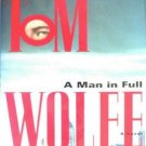 A Man in Full by Wolfe, Tom