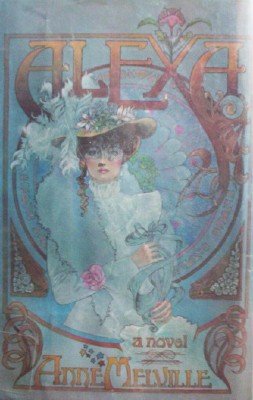 Alexa by Melville, Anne