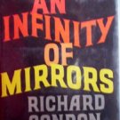 An Infinity of Mirrors by Condon, Richard