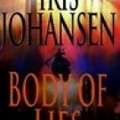 Body of Lies by Johansen, Iris