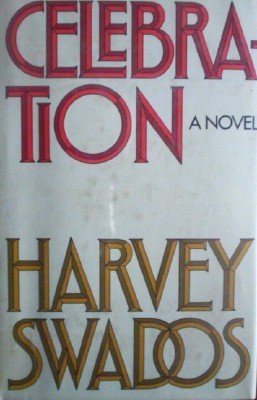 Celebration by Swados, Harvey