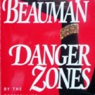 Danger Zones by Beauman, Sally