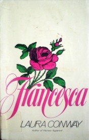 Francesca by Conway, Laura