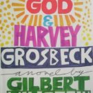 God & Harvey Grosebeck by Millstein, Gilbert